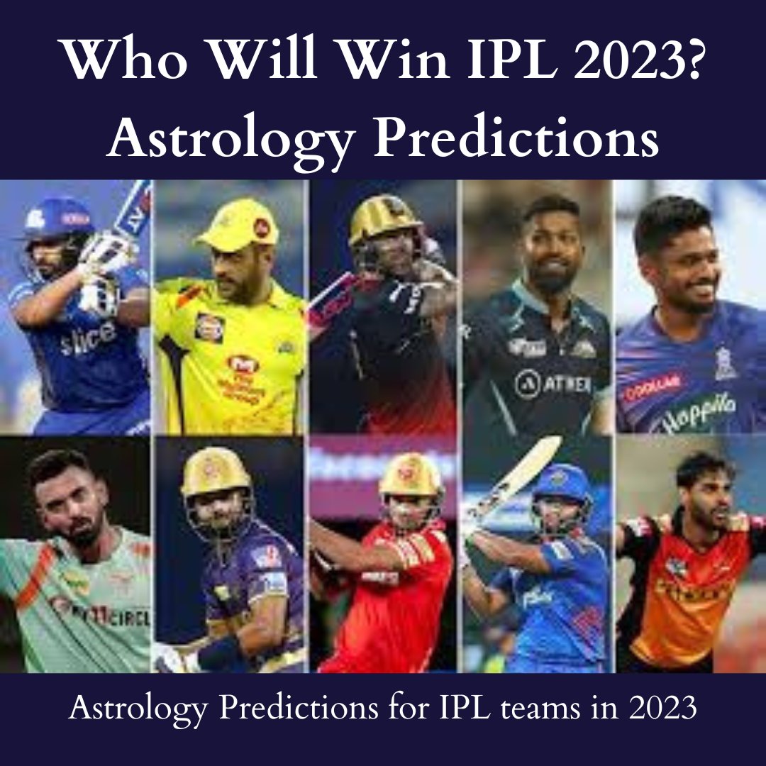 Who Will Win Ipl 2023 Astrology Predictions Astro Vastu 5156